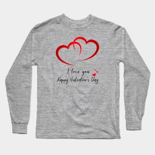 Hugging Hearts I Love You Happy Valentine's Day Long Sleeve T-Shirt